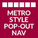 Metro Style Pop-Out Navigation menu