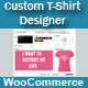 WooCommerce Custom T-Shirt Designer