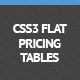 CSS3 Flat Pricing Tables