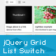 jQuery Grid and List Switch