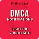 DMCA Notifier - Fight for your right!